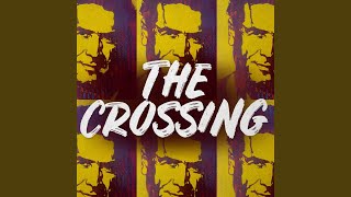 The Crossing