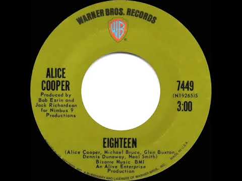 1971 HITS ARCHIVE: Eighteen - Alice Cooper (stereo 45)