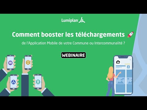 [Webinaire] Comment booster les téléchargements de l'application mobile de votre commune