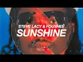 STEVE LACY FOUSHEÉ SUNSHINE S L O W E D R E V E R B
