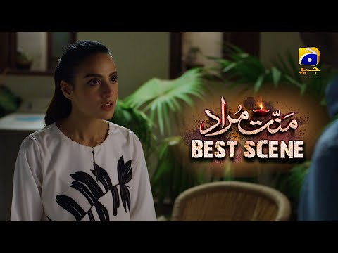 Mannat Murad Episode 24 | 𝐁𝐞𝐬𝐭 𝐒𝐜𝐞𝐧𝐞 𝟎𝟏 | Iqra Aziz - Talha Chahour | HAR PAL GEO