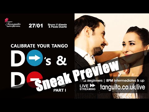 TANGO: DOS AND DONTS OF TANGO, PART 1 - SNEAK PEEK (27.01) @Tanguitoacademy @PDuarteTango