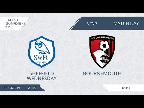 AFL19. England. Championship. Day 3. Sheffield Wednesday - Bournemouth