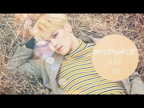 B.A.P(비에이피) - MOONDANCE [8D USE HEADPHONE] 🎧