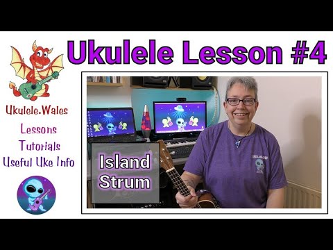 Ukulele Lesson 4 - Beginner Uke Lessons - Island Strum / Calypso Strum using C, F, Am & G7 Chords