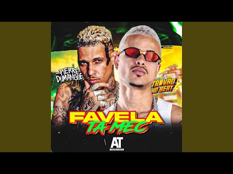 Favela Ta Mec