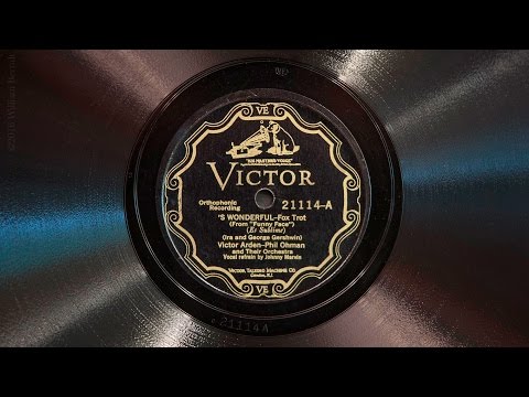 'S Wonderful • Victor Arden-Phil Ohman and Their Orchestra (Victrola Credenza)