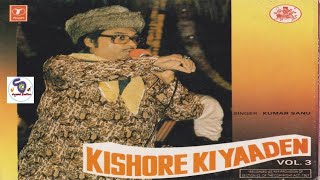 kishore ki yaaden by kumar sanu vol-3 II किश