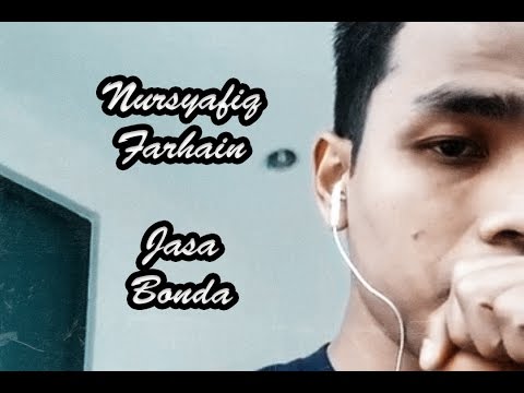 Warisan - Jasa Bonda (Cover by Nursyafiq Farhain)