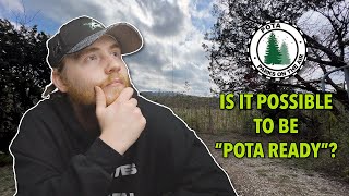 Is It Possible To Be "POTA Ready" For Your First POTA Activation?