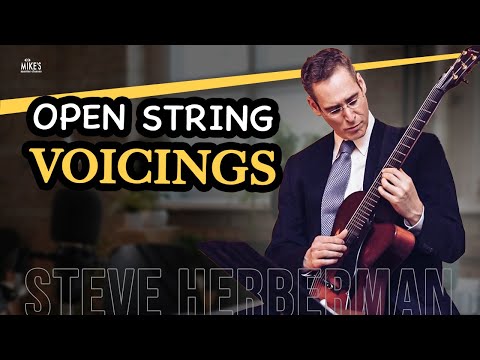 Open String Voicings for Guitar (Advanced Jazz Guitar Lesson) | Steve Herberman