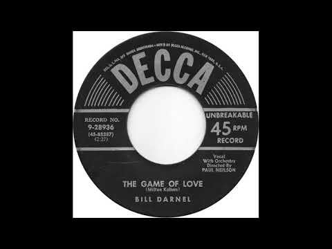 Bill Darnel (The Game Of Love)