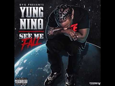 Yung Nino - See Me Fall (Audio)