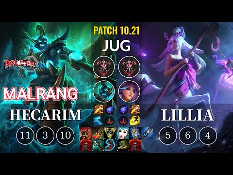 KT Malrang Hecarim vs Lillia Jungle - KR Patch 10.21