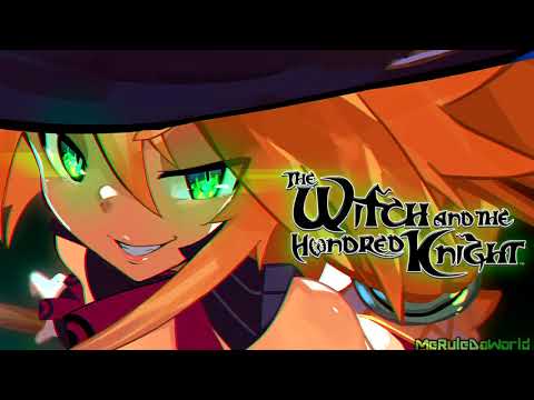 The Witch & The Hundred Knight ost - Maguillage (Arranged Ver)