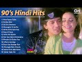 90s Hindi Hits 90s Hindi Sadabahar Gane 90s Hits Hindi Songs Old Songs Hindi Purane Gane