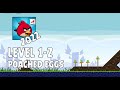 Angry Birds 2022 Poached Eggs Level 1 2 3 Star Walkthrough