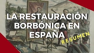La Restauración borbónica española en 4 minutos (España antes del reinado de Alfonso XII)