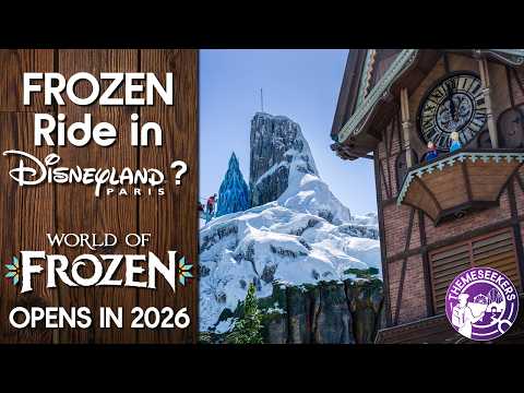 A NEW Frozen Land in Disneyland Paris? World of Frozen opens in 2026