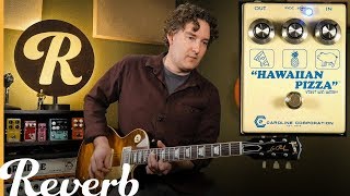 Video thumbnail for Caroline Guitar Company Hawaiian Pizza Fuzz | Reverb Tone Report by Reverb