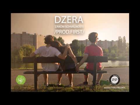 Dzera - Zákon schválnosti (Prod. First)