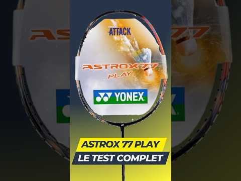 Vidéo Yonex Astrox 77 Play Limited Edition