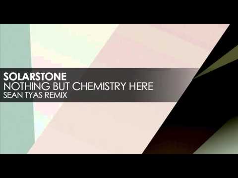 Solarstone - Nothing But Chemistry Here (Sean Tyas Remix)