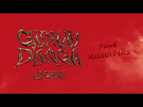 LA GURU - Perra Melancólica (Audio)