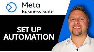 How to Set Up Automation in Meta Business Suite | Meta Business Suite Tutorial 2026
