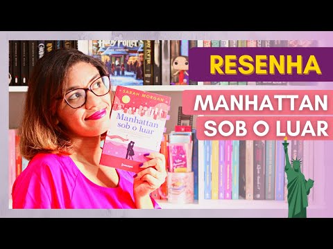 Resenha: Manhattan Sob o Luar da autora Sarah Morgan | Leticia Mateuzi