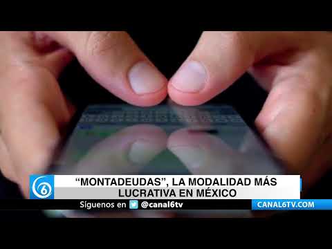 Video: “Montadeudas”, la modalidad más lucrativa en México