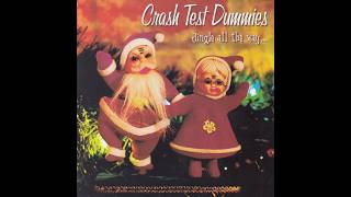 CRASH TEST DUMMIES - Jingle all the way (2002) FULL ALBUM Holiday, Novelty, Soft Rock