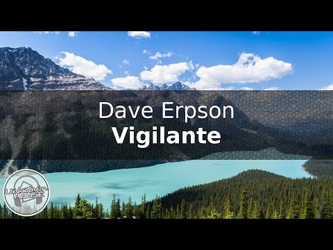 Dave Erpson - Vigilante