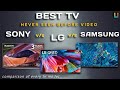 Sony vs Samsung TV | LG vs Samsung TV | LG vs Sony TV | Best TV 2024