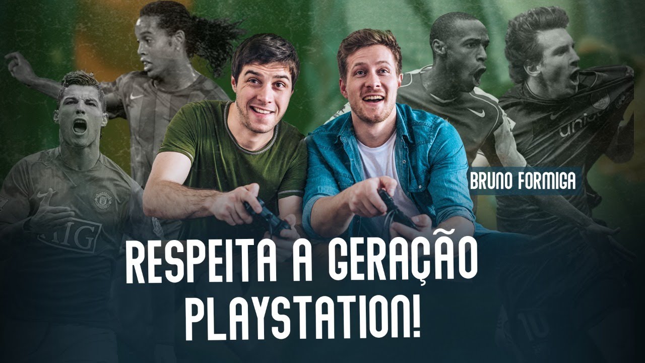 A GERAÇÃO PLAYSTATION MUDOU O FUTEBOL BRASILEIRO