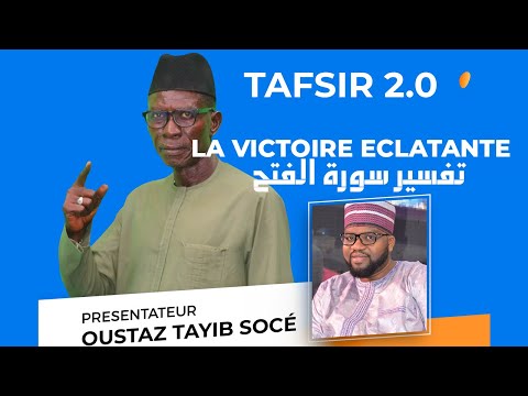 TAFSIR 2.0 DU 29-10-2021 -  SOURATE FATHI SUITE AVEC IMAM BIRAM POUYE ET OUSTAZ TAHIB SOCE