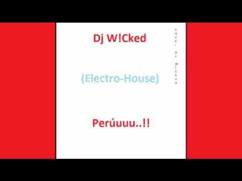Dj W!cked - (TheClub Mix) Electro-House