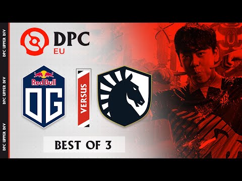 [FIl] OG vs Team Liquid | Dota Pro Circuit 2021 Western Europe  Division Season 2