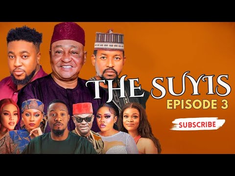THE SUYIS - EPISODE  3