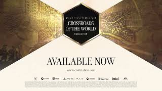 VideoImage1 Sid Meier's Civilization® VII: Crossroads of the World Collection