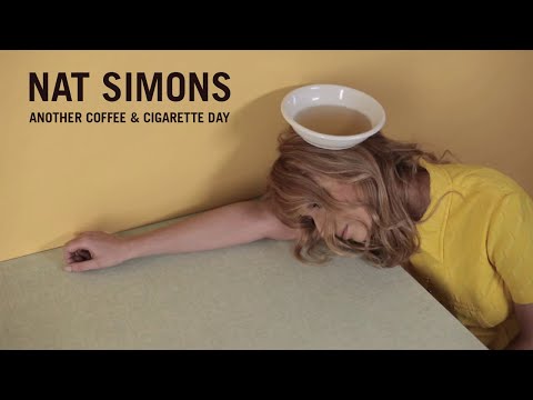 Nat Simons - Another Coffee & Cigarette Day | Official Music Video