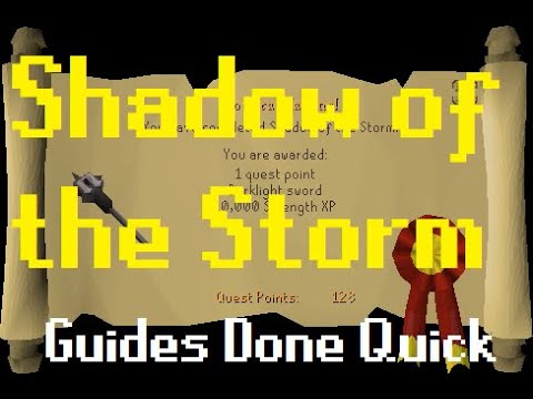 Shadow of the Storm Quest [Guides Done Quick]