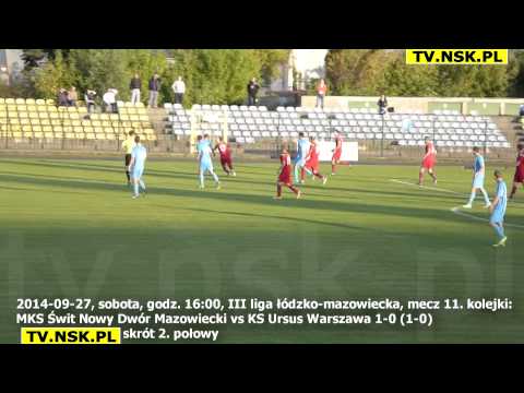 tv.nsk.pl 2014-09-27 MKS Świt Nowy Dwór Mazowiecki - KS Ursus Warszawa 1-0 (1-0) skrót 2. połowy