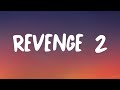 Kb mike - Revenge 2 | LYRICS |