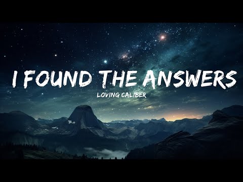 Loving Caliber - I Found The Answers In You (lyrics) ft. Mia Niles  | 15p Lyrics/Letra