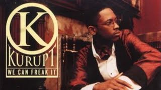We Can Freak It - Kurupt