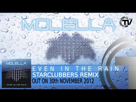 Molella - Even In The Rain (StarClubbers Remix)
