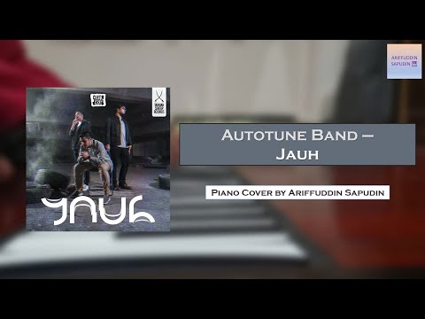 Autotune Band - Jauh (Simple Piano Cover)