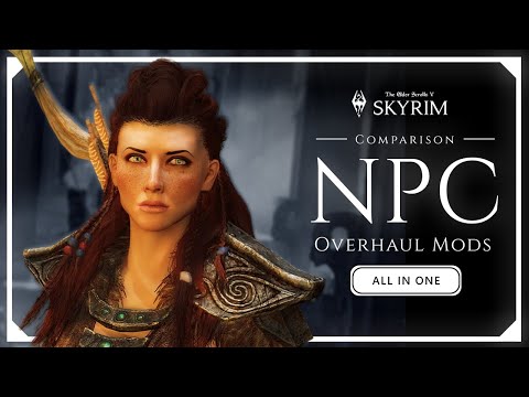 Ultimate Skyrim NPC Overhaul Mods Comparison | Full Visual Showcase of the Best Character Redesigns