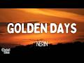 Nerin - Golden Days (Lyrics)